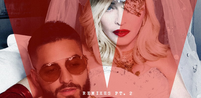 Madonna Medellín Remixes (Pt. 2) Out Now