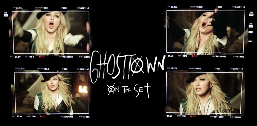 Madonna’s New Video Ghosttown: Behind the Scenes