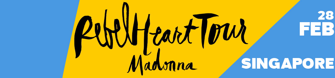 Rebel Heart Tour Singapore 28 février 2016