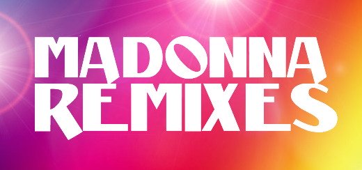 25 Remixes de Madonna incluant Get Together, Secret, Sorry, Vogue, etc.